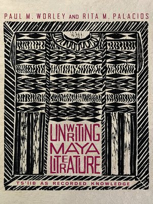 cover image of Unwriting Maya Literature